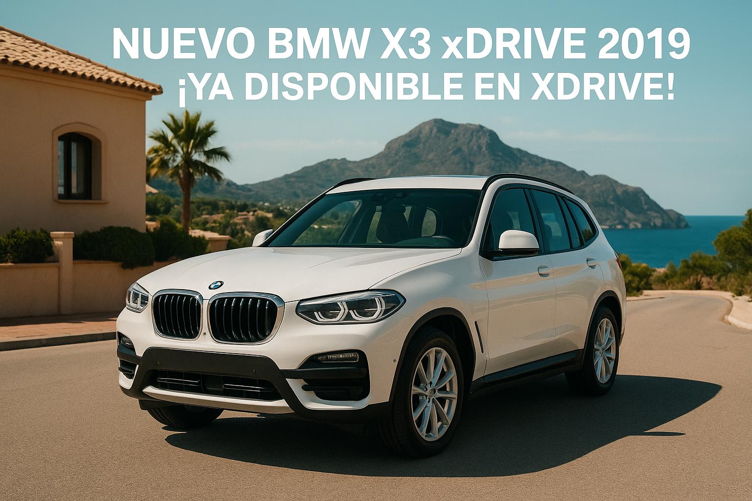 Nuevo BMW X3 xDrive 2019 – ¡Ya disponible en XDrive!