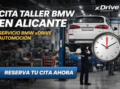 Cita Taller BMW en Alicante: Servicio Especializado para tu BMW | xDrive Automoción